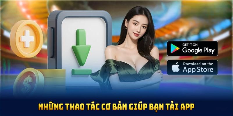 Những thao tác cơ bản giúp bạn tải app BWING đơn giản nhất