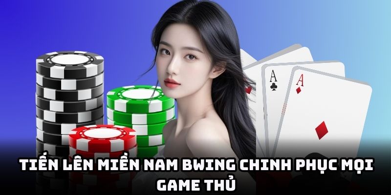Sức hút mãnh liệt của tiến lên khiến nhiều người mê mẩn